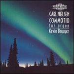 the album cover for Kevin Bowyer - Commotio For Organ