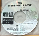 Arthur Baker And The Backbeat Disciples Featuring Al Green : The Message Is Love (CD, Maxi, Promo)