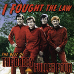 Bobby Fuller - Luché contra la ley: Lo mejor de (CD)