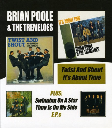 the album cover for Brian Poole & The Tremeloes - Twist & Shout/It's About Time [Import]