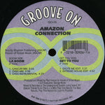 Amazon Connection : La Boom / Get To You (12")
