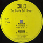 Zolex : The Black Out Remix (12")