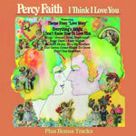 the album cover for Percy Faith - I Think I Love You