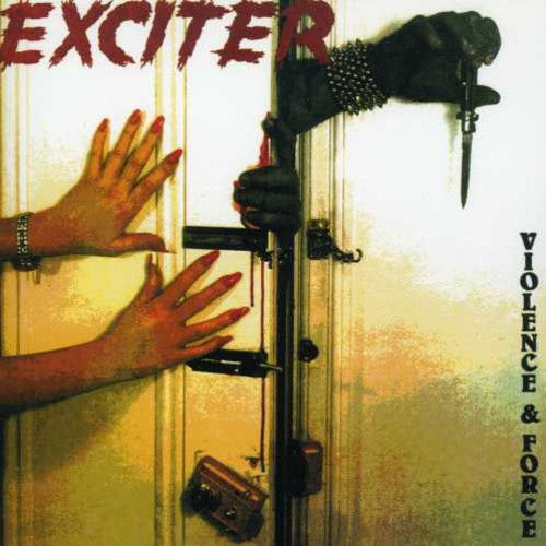 Exciter - Violence and Force (CD)