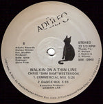 Chris "Bam Bam" Westbrook* : Walkin On A Thin Line (12")