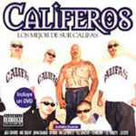 the album cover for Califeros - Mejor de Sur Califas