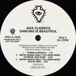 Various : Asia Classics - Dancing Is Beautiful (12", Promo)