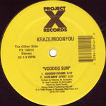 Kraze / Moonfou : Voodoo Sun (12")