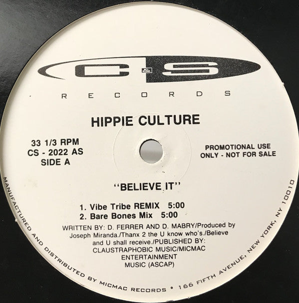 Hippie Culture : Believe It (12", Promo)