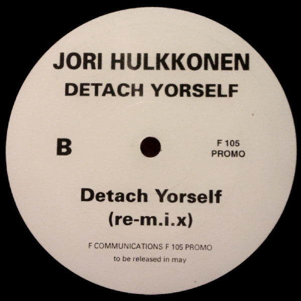 Jori Hulkkonen : Detach Yorself (12", Promo)