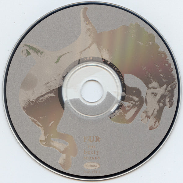 Fur : The Betty Shakes (CD, Album)