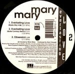 Mary Mary (6) : Everlasting Love (12")