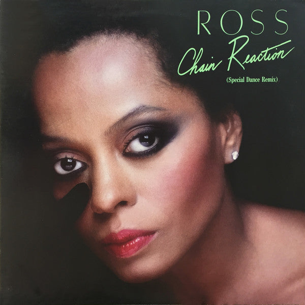 Diana Ross : Chain Reaction (Special Dance Remix) (12", Maxi, Ind)