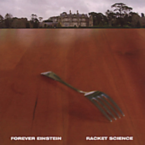 the album cover for Forever Einstein - Racket Science