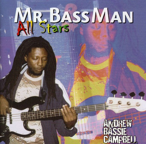 the album cover for Andrew Bassie Campbell - Mr. Bass Man All-Star