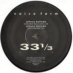 Voice Farm : Johnny Belinda (12")