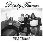 Dirty Fences : Full Tramp (CD, Album)