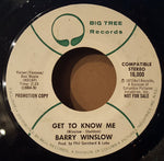Barry Winslow : Get To Know Me / Where There's Love There's Fire (7", Promo)