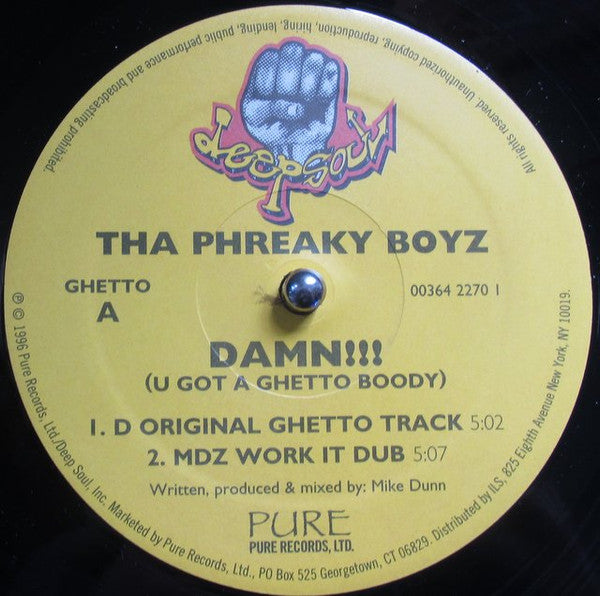 Tha Phreaky Boyz : Damn!!! (U Got A Ghetto Boody) (12")