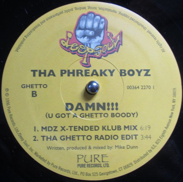Tha Phreaky Boyz : Damn!!! (U Got A Ghetto Boody) (12")