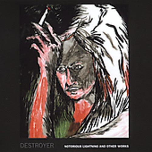 the album cover for Destroyer - Notorious Lightning and Other Works