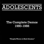 The Adolescents - Complete Demos 1980-1986 (Vinyl)