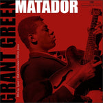 Grant Green : Matador (LP, Album, Ltd, RE, 180)