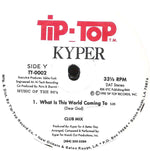 Kyper : What Is The World Coming To (Dear God) (12")