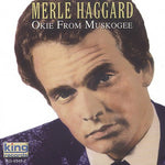 the album cover for Merle Haggard - Okie from Muskogee