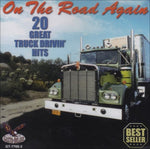 Various Artists - On The Road Again: 20 Great Truck Drivin Hits (CD)