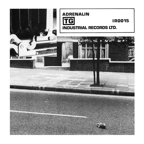 Throbbing Gristle : Adrenalin / Distant Dreams (Part Two) (7", Single)