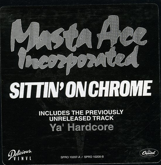 Masta Ace Incorporated : Sittin' On Chrome (12", Promo)