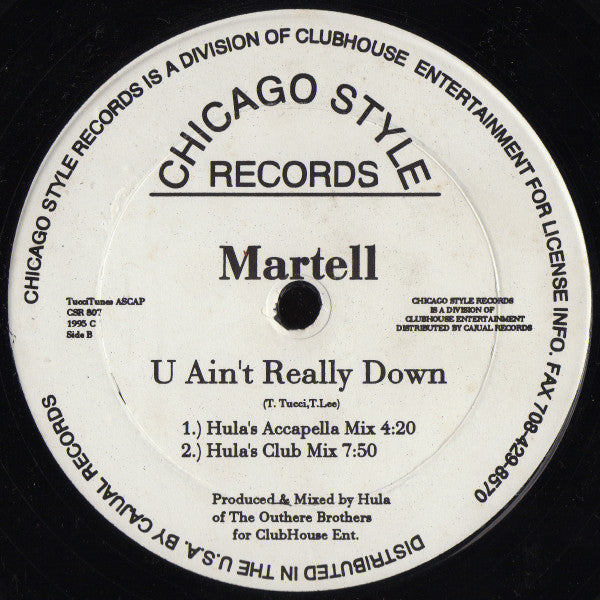 Martell : U Ain't Really Down (12")