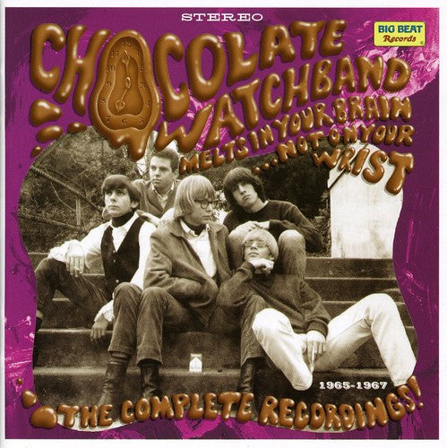 the album cover for Chocolate Watch Band - Melts In Your Brain Not On Your Wrist-Complete R [Import]