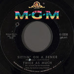 Twice As Much : Sittin' On A Fence (7", Single)