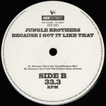 Jungle Brothers : Because I Got It Like That (12", Single)