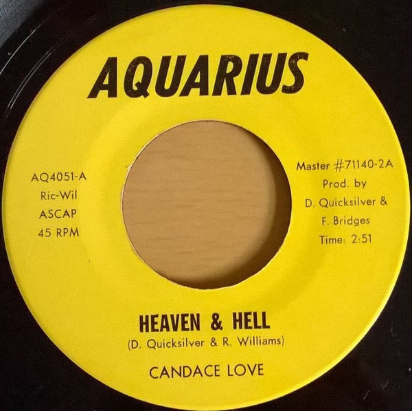 Candace Love : Heaven & Hell / I Wanna Get Back (7")