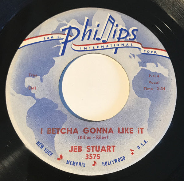 Jeb Stuart : I Betcha Gonna Like It / Little Miss Love (7")