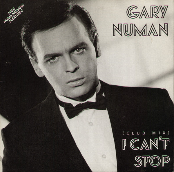 Gary Numan : I Can't Stop (10" + Flexi, 7", S/Sided)