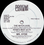 Mr. Hyde : The Witch / Hyde's Beat (12", Single, Promo)