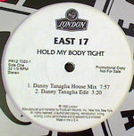 East 17 : Hold My Body Tight (2x12", Promo)