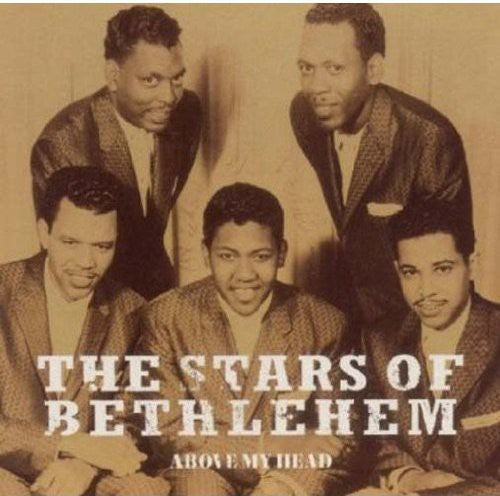 the album cover for Stars Of Bethlehem - Above My Head