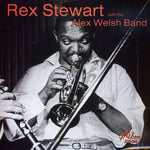 the album cover for Rex Stewart - Rex Stewart with the Alex Welsh Band