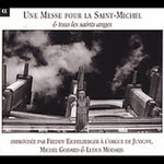 the album cover for Freddy Eichelberger - Une Messe Pour la Saint-Michel & Tous Les Saints
