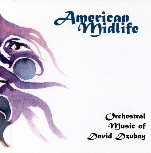 the album cover for David Dzubay - American Midlife: Dzubay