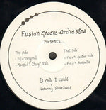 Fusion Groove Orchestra Featuring Steve Lucas : If Only I Could (12", TP)