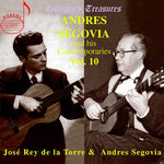 the album cover for AndrÃ©s Segovia - And His Contemporaries 10