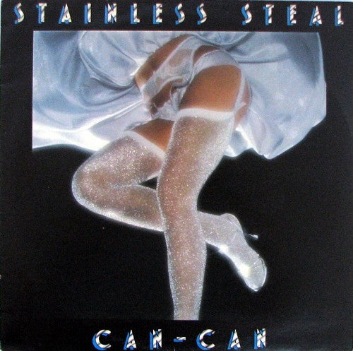 Stainless Steal : Can-Can (LP, Album, Los)