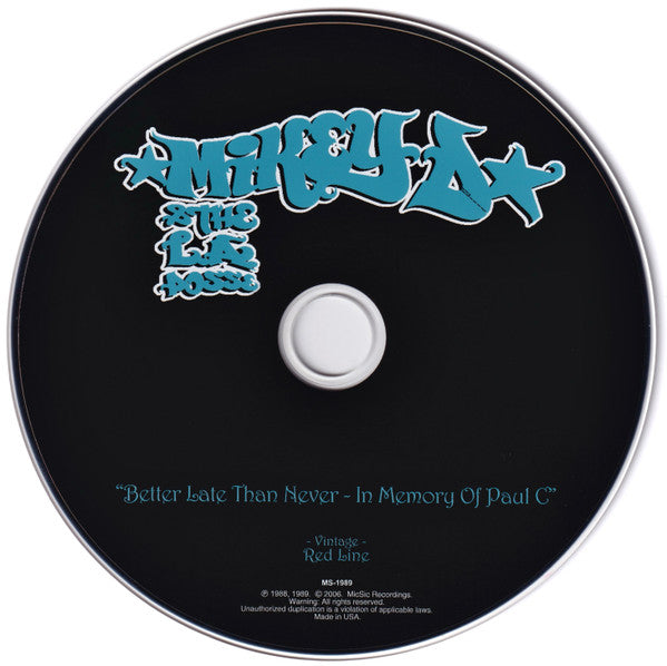 Mikey D & The LA Posse : Better Late Than Never - In Memory Of Paul C (CD, Album)