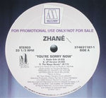 Zhané : You're Sorry Now (12", Promo)